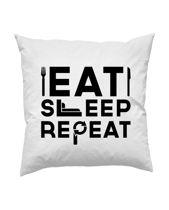 Eat sleep repeat